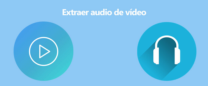 Extraer audio de vídeo