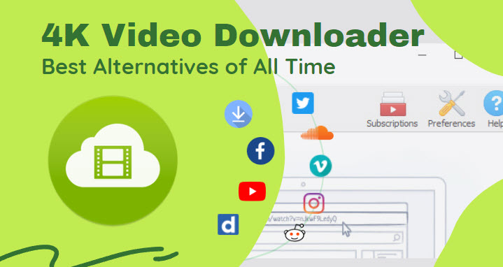 5 Best Alternatives to 4K Video Downloader of All Time