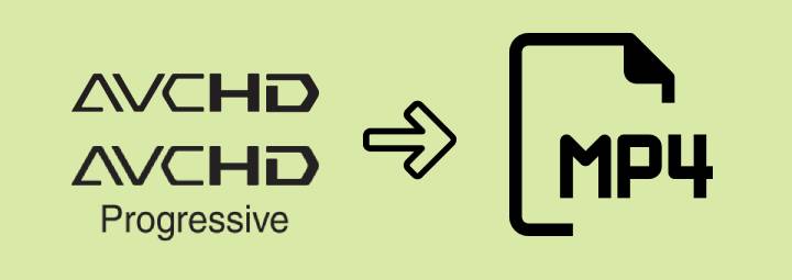 How to Convert AVCHD to MP4 on Mac
