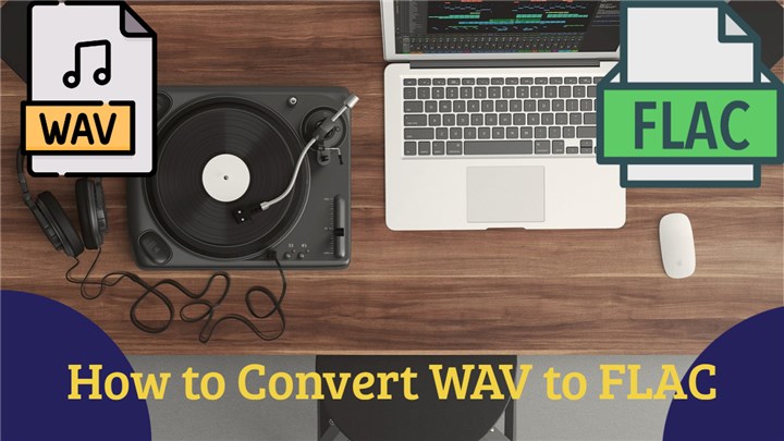 How to Convert WAV to FLAC