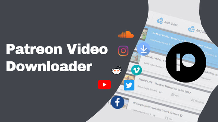 Patreon Video Downloader Feature Pic