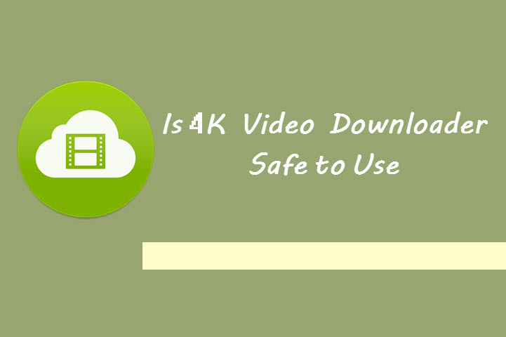 4k Video Downloader Review