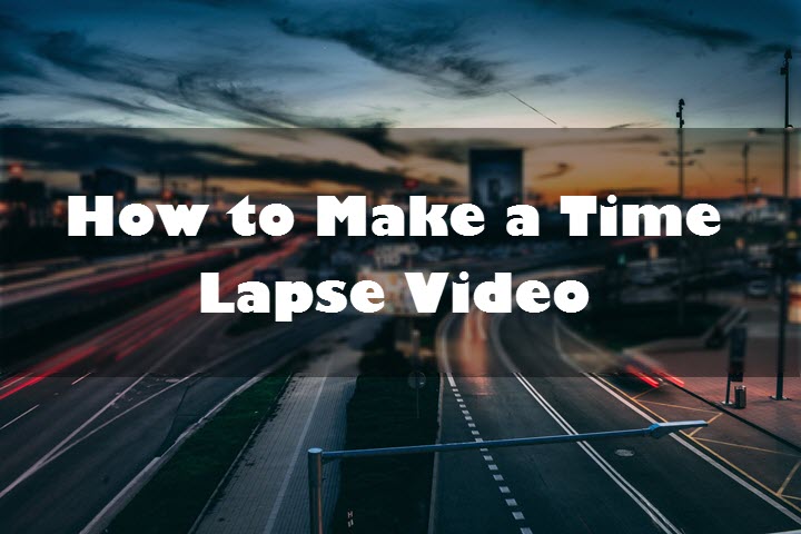 videoproc how to make a time lapse video
