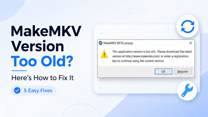 MakeMKV Version Too Old