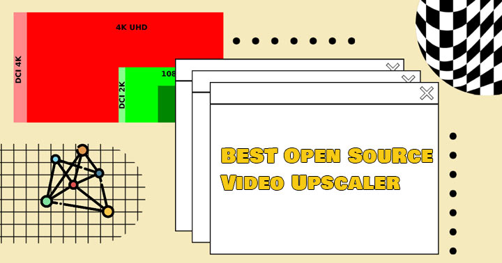 Best Open Source Video Upscalers