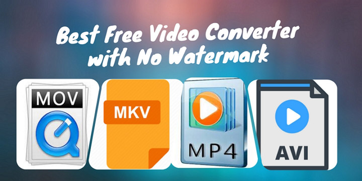 Best Free Video Converter with No Watermark 