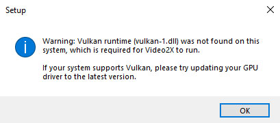 Video2X Setup Warning