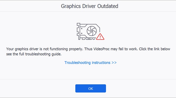 VideoProc Vlogger 提示顯示卡驅動程式過舊